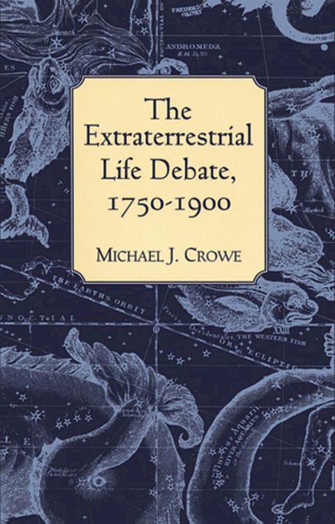 The Extraterrestrial Life Debate, 1750-1900(Kobo/電子書)