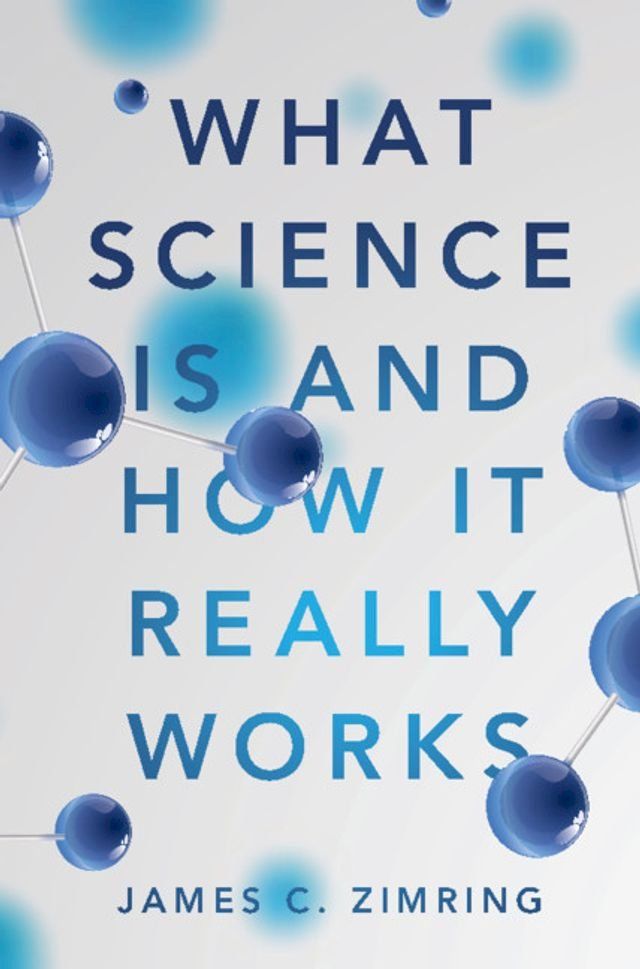  What Science Is and How It Really Works(Kobo/電子書)