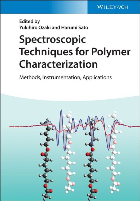 Spectroscopic Techniques for Polymer Characterization(Kobo/電子書)