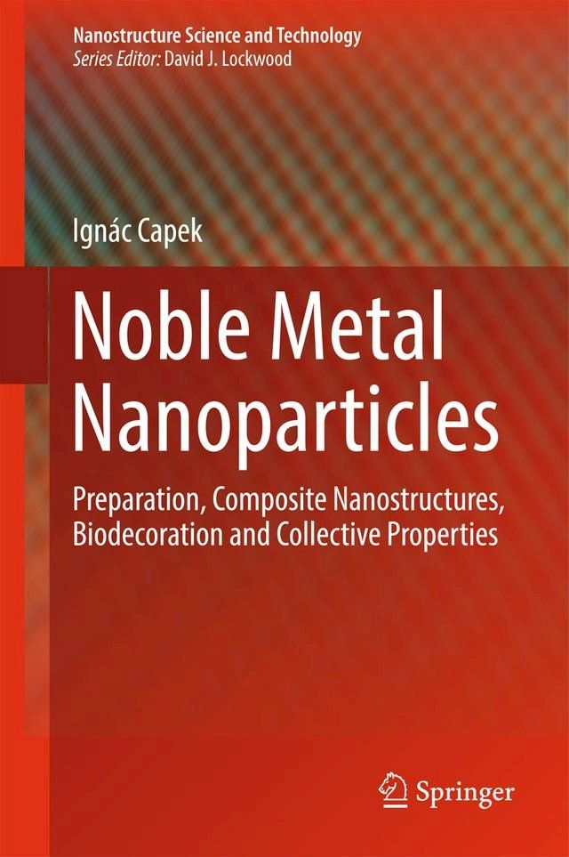  Noble Metal Nanoparticles(Kobo/電子書)