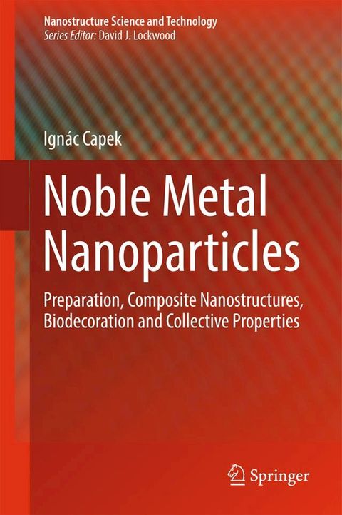 Noble Metal Nanoparticles(Kobo/電子書)