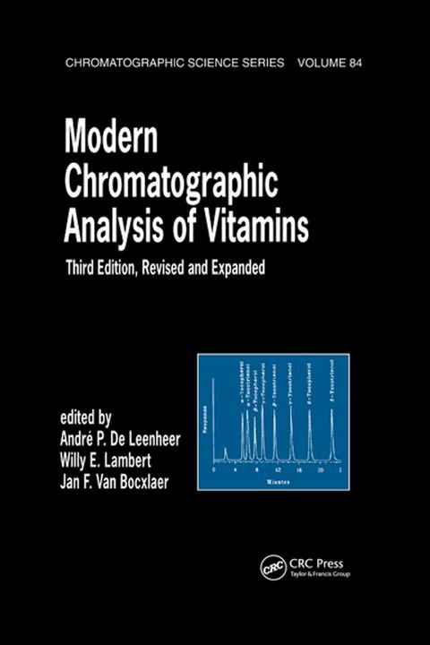 Modern Chromatographic Analysis Of Vitamins(Kobo/電子書)