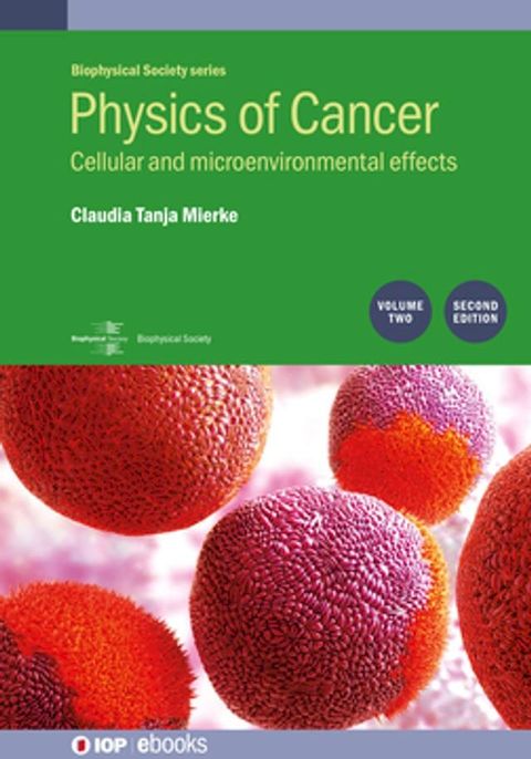 Physics of Cancer: Second edition, volume 2(Kobo/電子書)