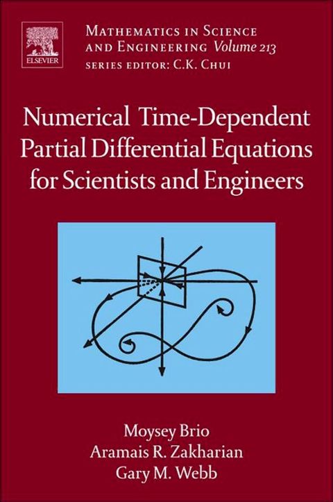 Numerical Time-Dependent Partial Differential Equations for Scientists and Engineers(Kobo/電子書)