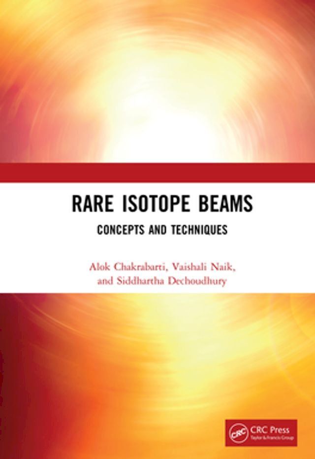  Rare Isotope Beams(Kobo/電子書)