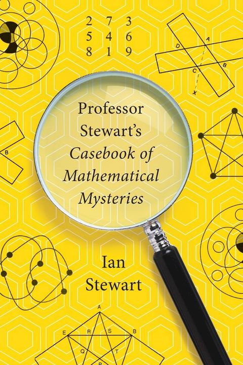 Professor Stewart's Casebook of Mathematical Mysteries(Kobo/電子書)