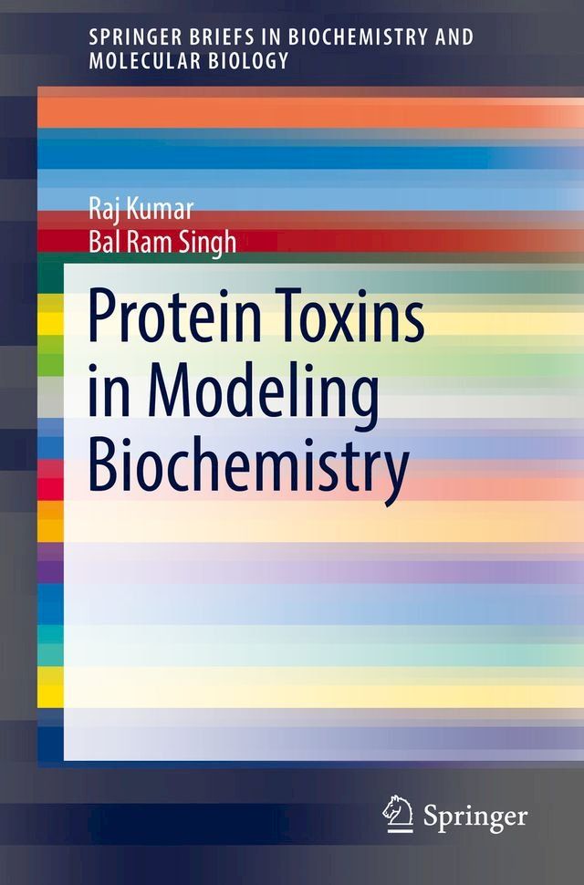  Protein Toxins in Modeling Biochemistry(Kobo/電子書)