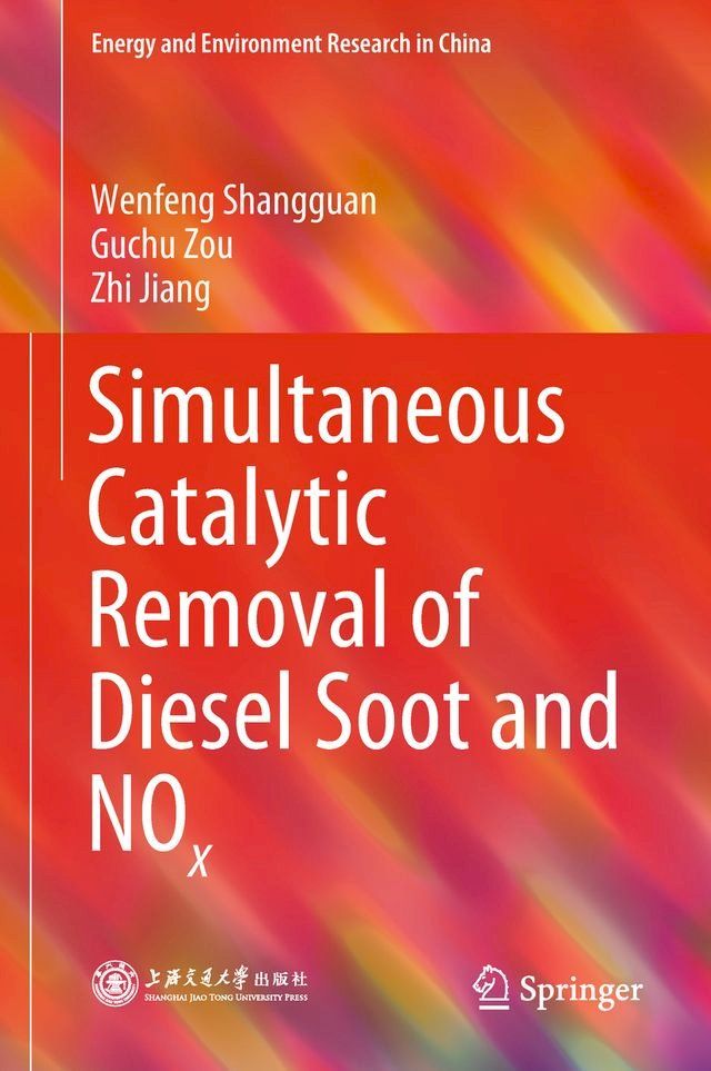  Simultaneous Catalytic Removal of Diesel Soot and NOx(Kobo/電子書)