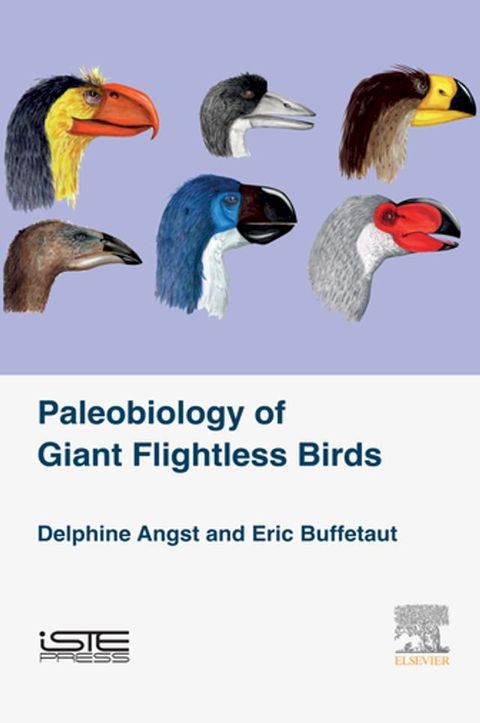 Palaeobiology of Giant Flightless Birds(Kobo/電子書)