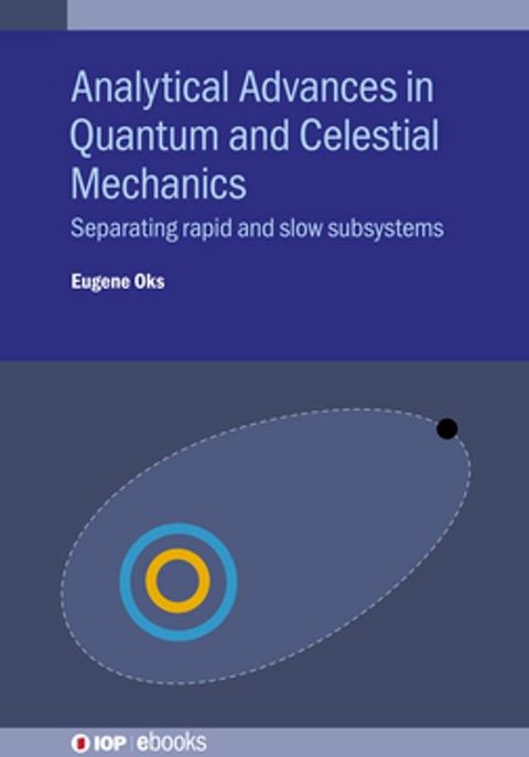 Analytical Advances in Quantum and Celestial Mechanics(Kobo/電子書)