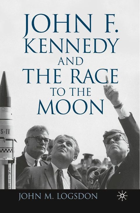 John F. Kennedy and the Race to the Moon(Kobo/電子書)