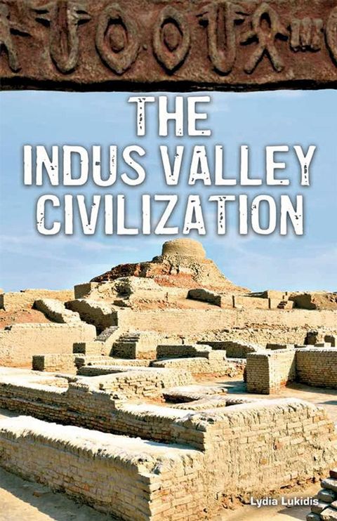 The Indus Valley Civilization(Kobo/電子書)