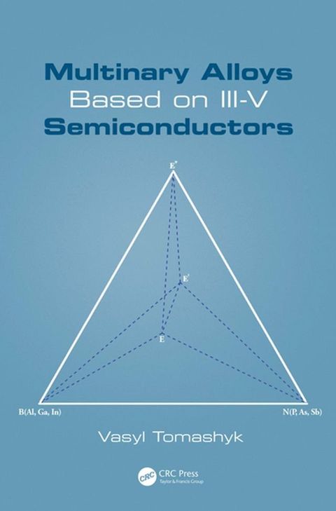 Multinary Alloys Based on III-V Semiconductors(Kobo/電子書)