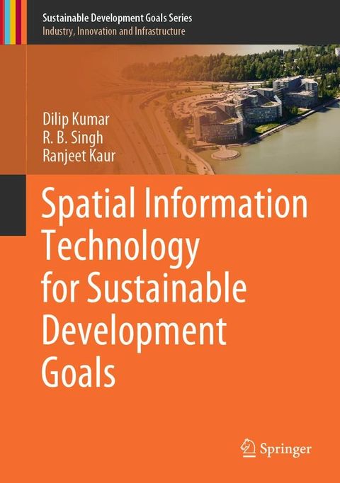 Spatial Information Technology for Sustainable Development Goals(Kobo/電子書)