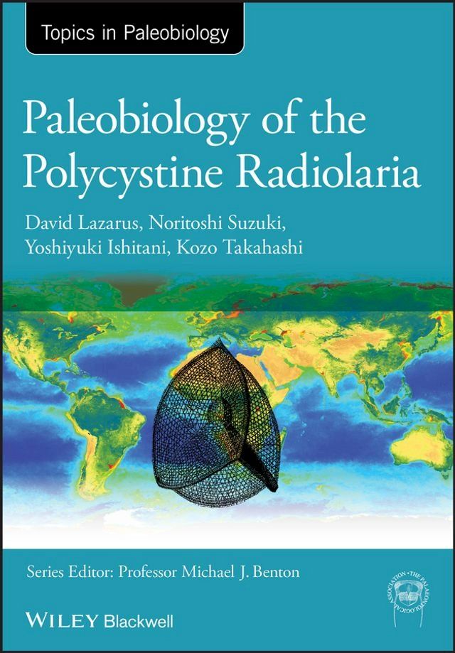  Paleobiology of the Polycystine Radiolaria(Kobo/電子書)