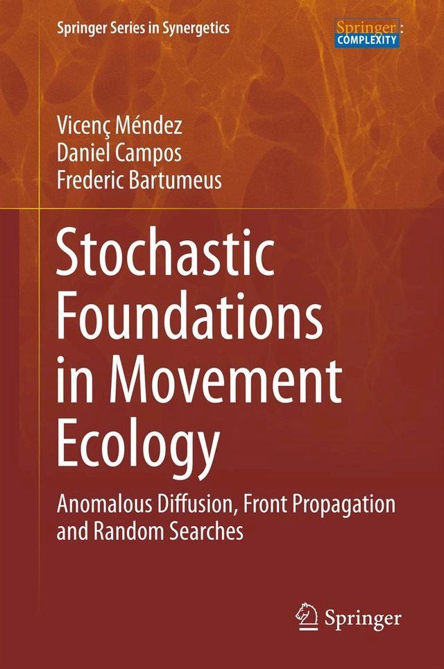  Stochastic Foundations in Movement Ecology(Kobo/電子書)