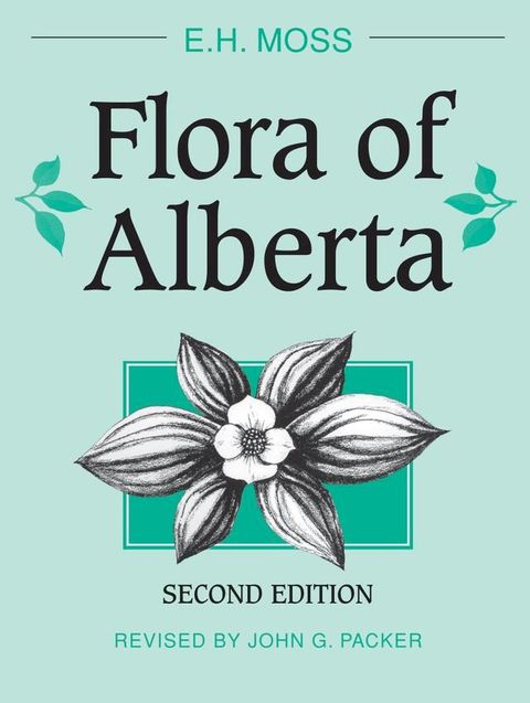 Flora of Alberta(Kobo/電子書)