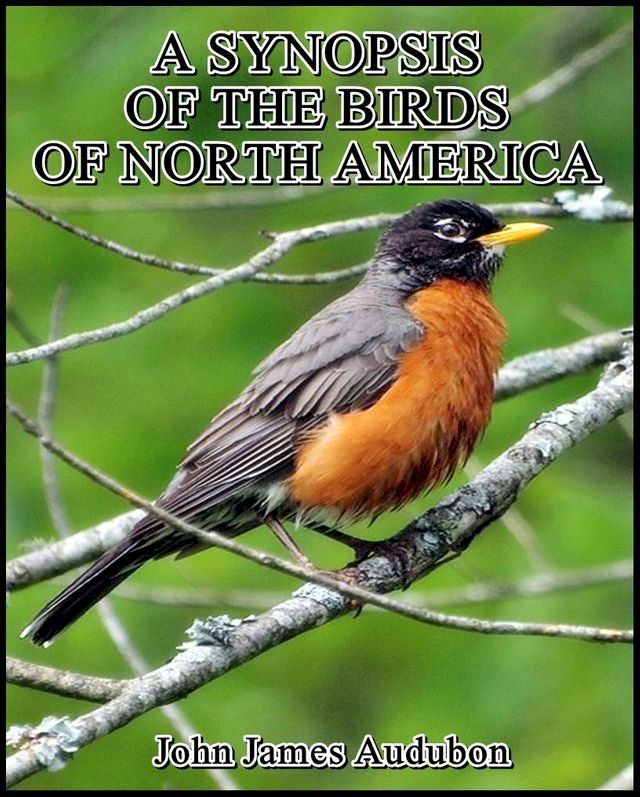  A Synopsis of the Birds of North America(Kobo/電子書)