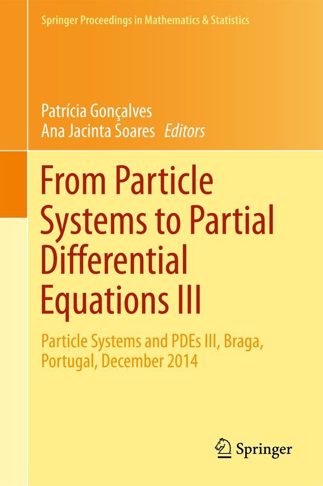  From Particle Systems to Partial Differential Equations III(Kobo/電子書)