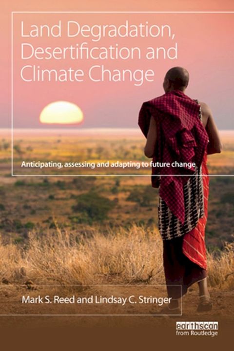 Land Degradation, Desertification and Climate Change(Kobo/電子書)