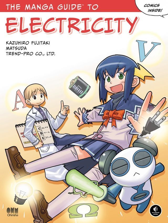  The Manga Guide to Electricity(Kobo/電子書)