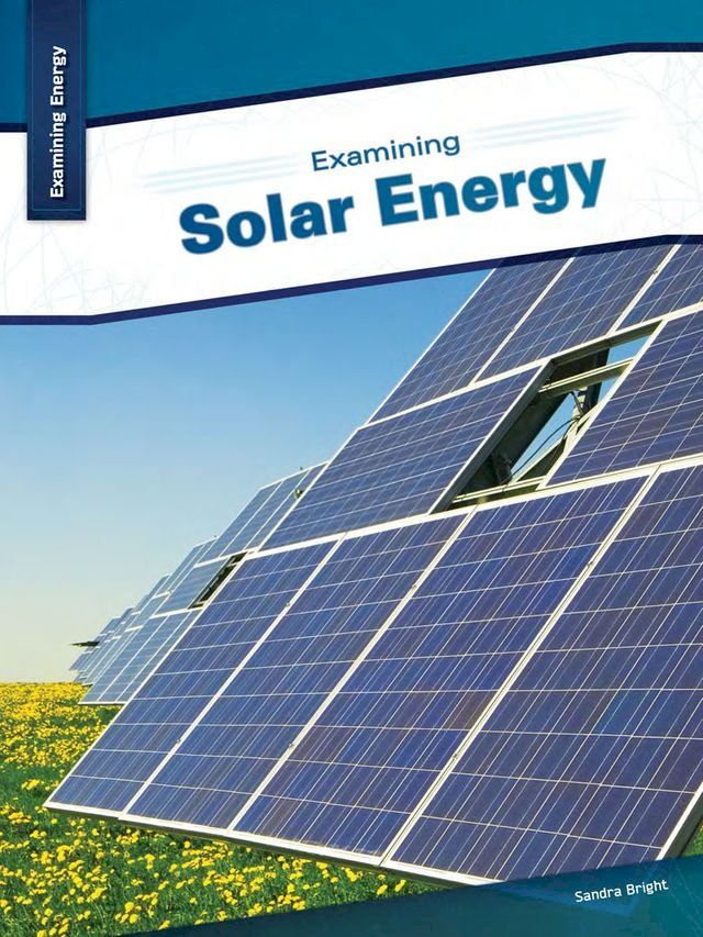  Examining Solar Energy(Kobo/電子書)