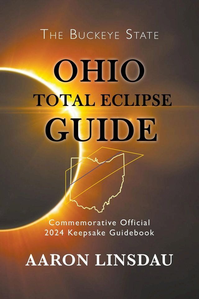  Ohio Total Eclipse Guide(Kobo/電子書)