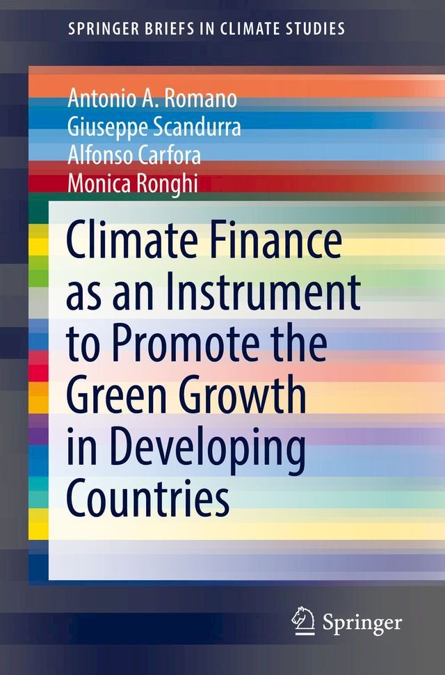  Climate Finance as an Instrument to Promote the Green Growth in Developing Countries(Kobo/電子書)