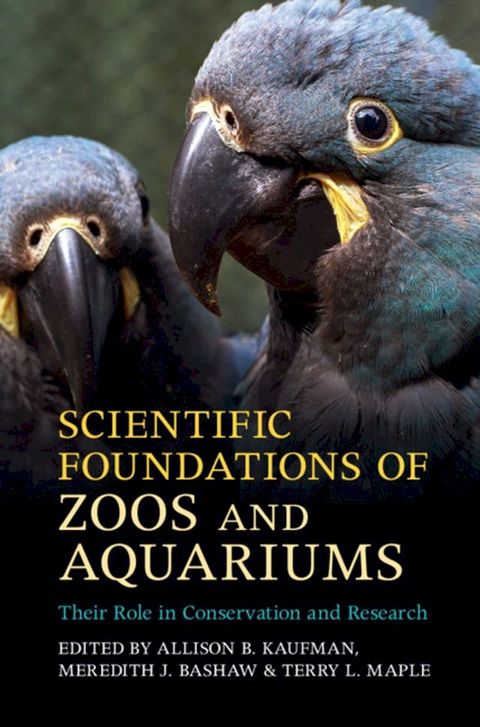 Scientific Foundations of Zoos and Aquariums(Kobo/電子書)