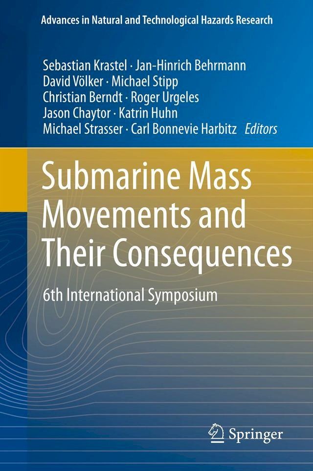  Submarine Mass Movements and Their Consequences(Kobo/電子書)