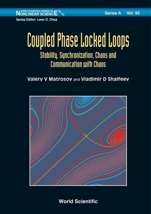 Coupled Phase-locked Loops: Stability, Synchronization, Chaos And Communication With Chaos(Kobo/電子書)