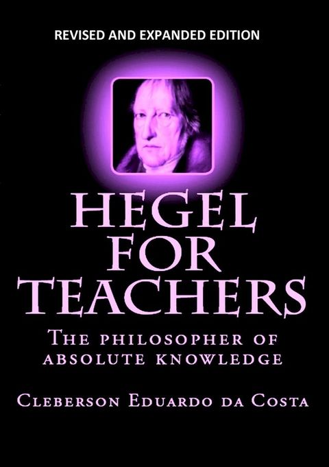 HEGEL FOR TEACHERS(Kobo/電子書)