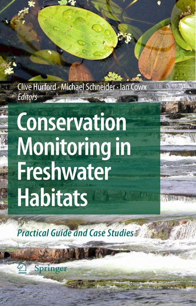  Conservation Monitoring in Freshwater Habitats(Kobo/電子書)