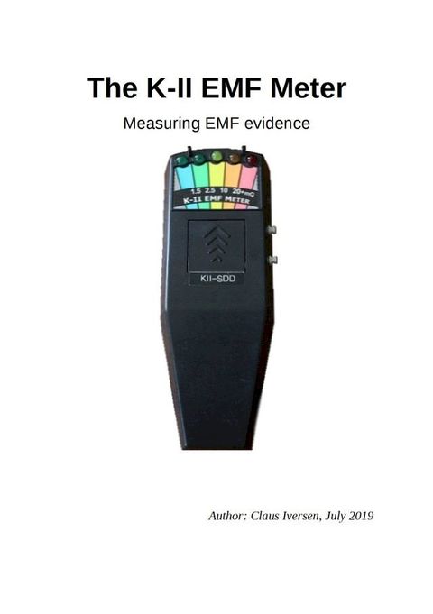 The K-II EMF Meter(Kobo/電子書)