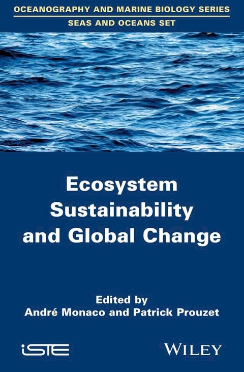 Ecosystem Sustainability and Global Change(Kobo/電子書)