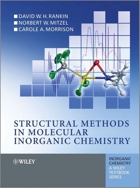 Structural Methods in Molecular Inorganic Chemistry(Kobo/電子書)