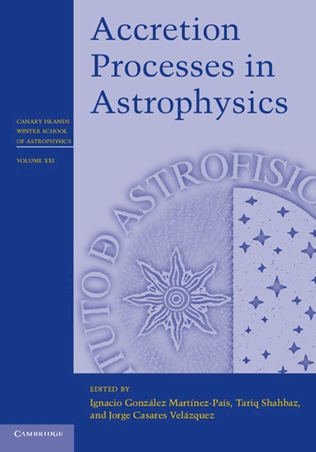  Accretion Processes in Astrophysics(Kobo/電子書)