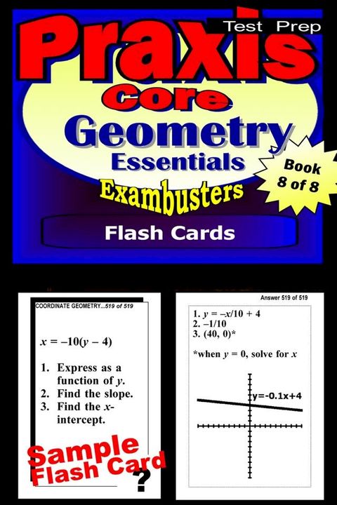 PRAXIS Core Test Prep Geometry Review--Exambusters Flash Cards--Workbook 8 of 8(Kobo/電子書)