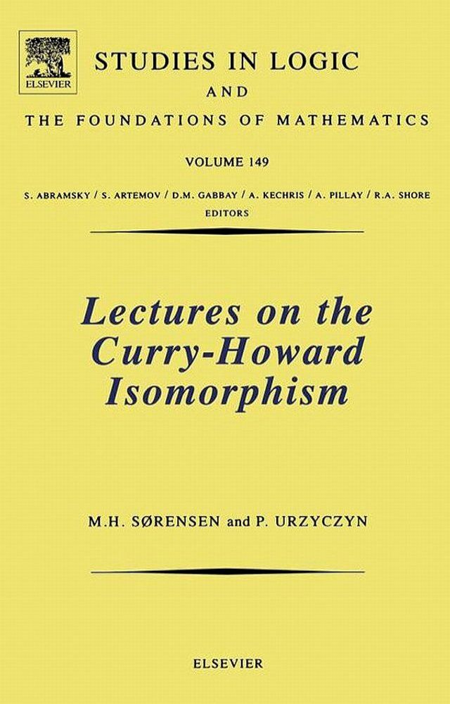  Lectures on the Curry-Howard Isomorphism(Kobo/電子書)