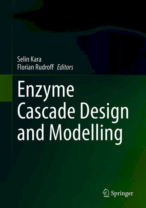 Enzyme Cascade Design and Modelling(Kobo/電子書)