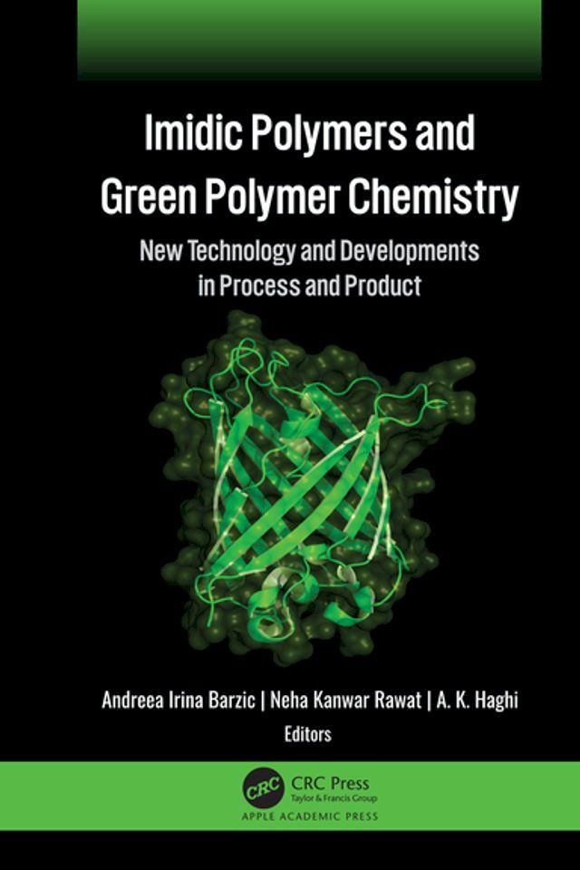  Imidic Polymers and Green Polymer Chemistry(Kobo/電子書)