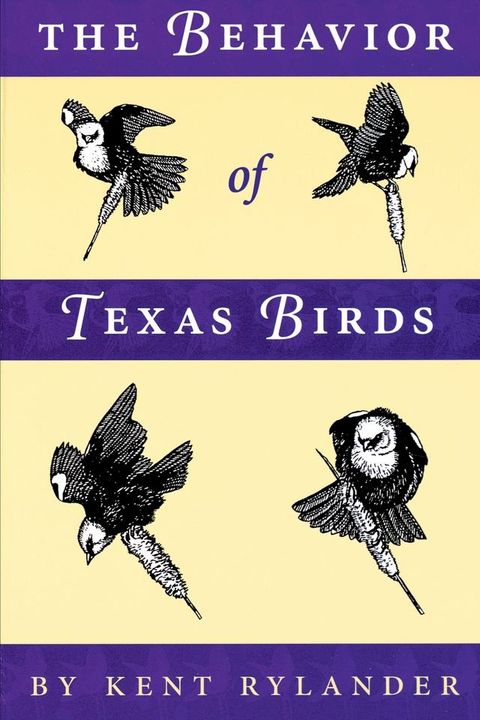 The Behavior of Texas Birds(Kobo/電子書)