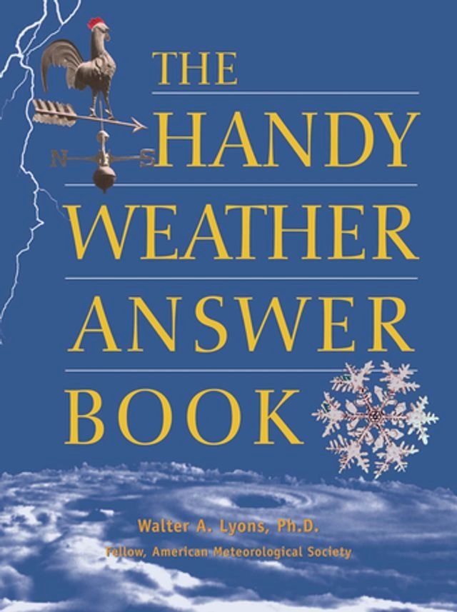  The Handy Weather Answer Book(Kobo/電子書)