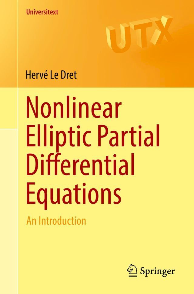  Nonlinear Elliptic Partial Differential Equations(Kobo/電子書)