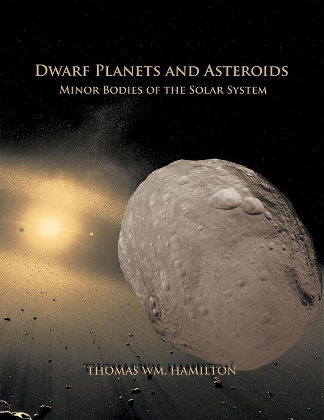  Dwarf Planets and Asteroids(Kobo/電子書)