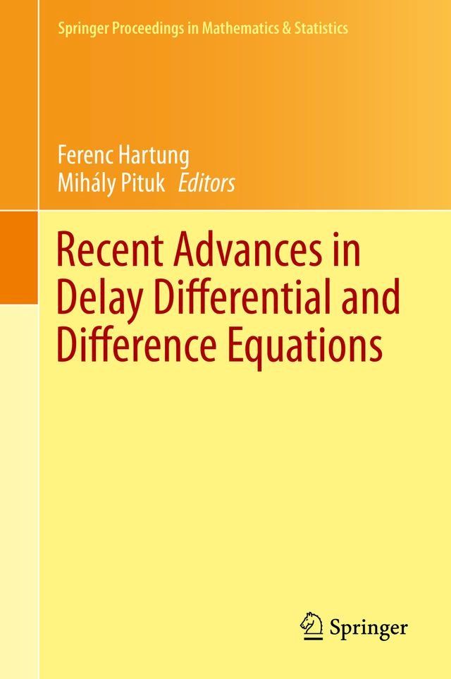  Recent Advances in Delay Differential and Difference Equations(Kobo/電子書)