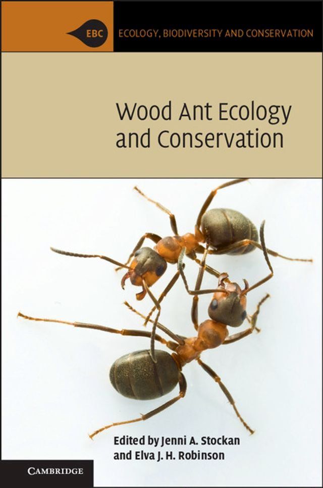  Wood Ant Ecology and Conservation(Kobo/電子書)