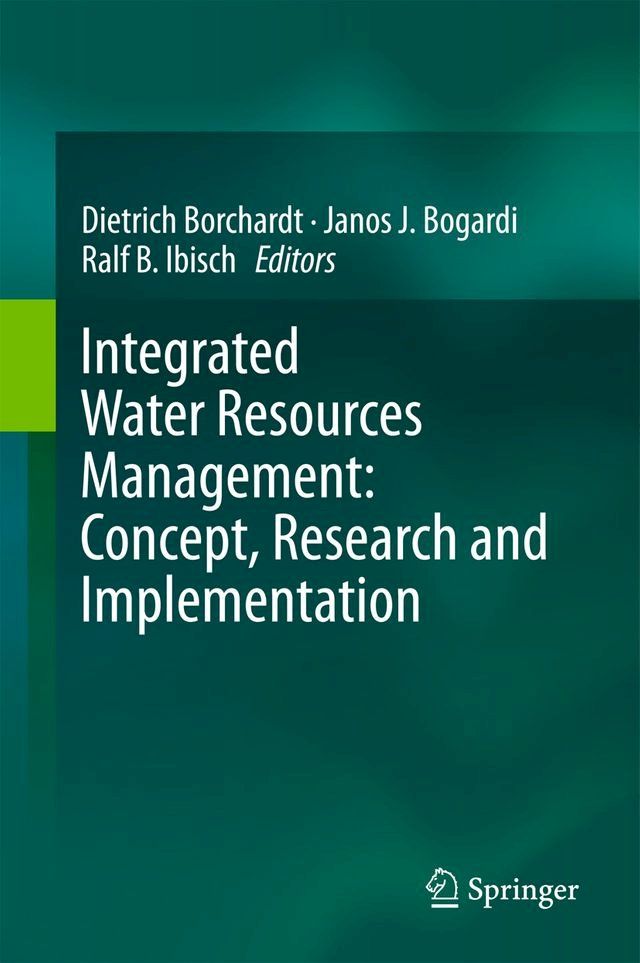  Integrated Water Resources Management: Concept, Research and Implementation(Kobo/電子書)