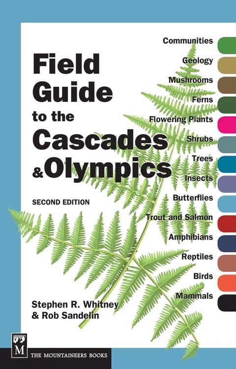 Field Guide to the Cascades and Olympics(Kobo/電子書)