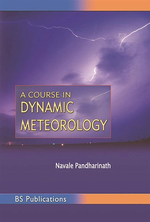  A Course in Dynamic Meteorology(Kobo/電子書)